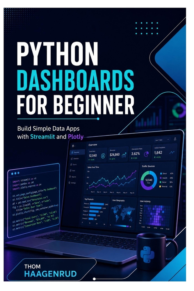 Python Dashboards for Beginners: Build Simple Data Apps with Streamlit and Plotly cover