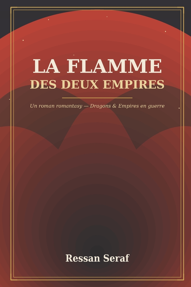 La Flamme des deux Empire cover