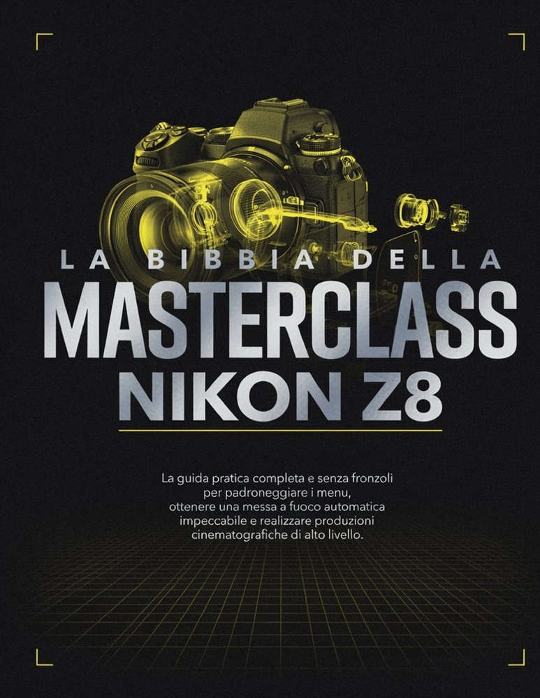 La Bibbia Della Masterclass Nikon Z8 cover