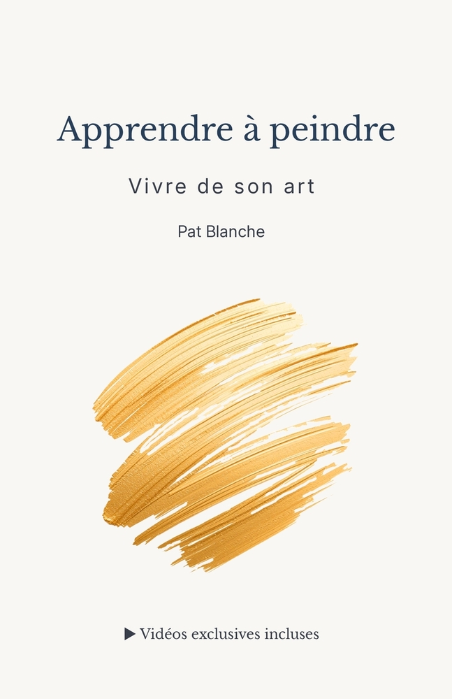Apprendre à peindre - Vivre de son art cover