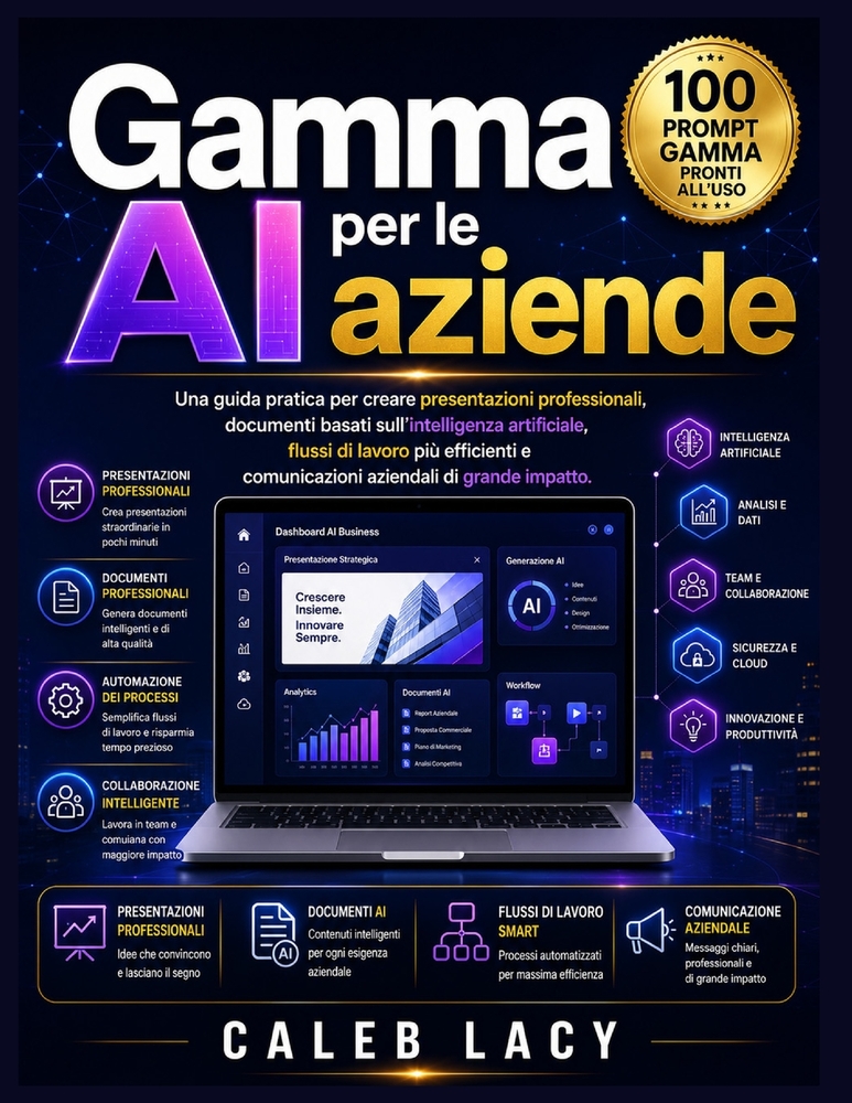 Gamma AI per le aziende: Una guida pratica per creare presentazioni professionali, documenti basati sull'intelligenza artificiale, flussi di lavoro pi cover