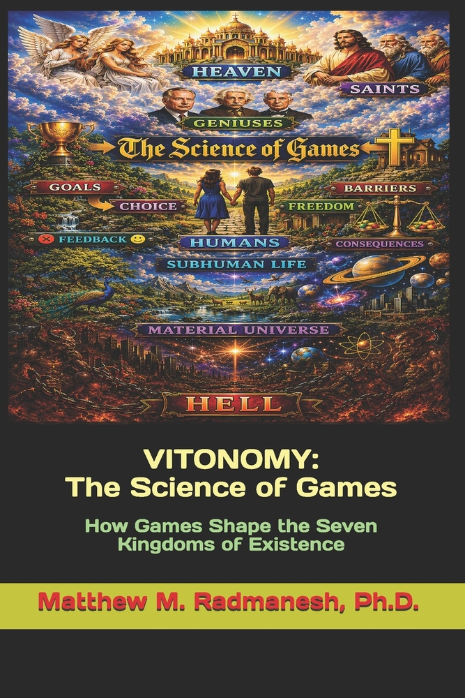 Vitonomy: The Science of Games: How Games Shape the Seven Kingdoms of Existence cover