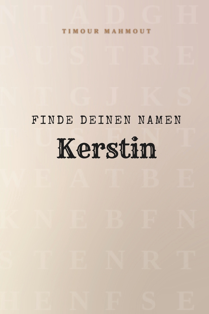 Finde Deinen Namen Kerstin: Ein Rätselbuch der besonderen Art - dein Name ist der Schlüssel cover