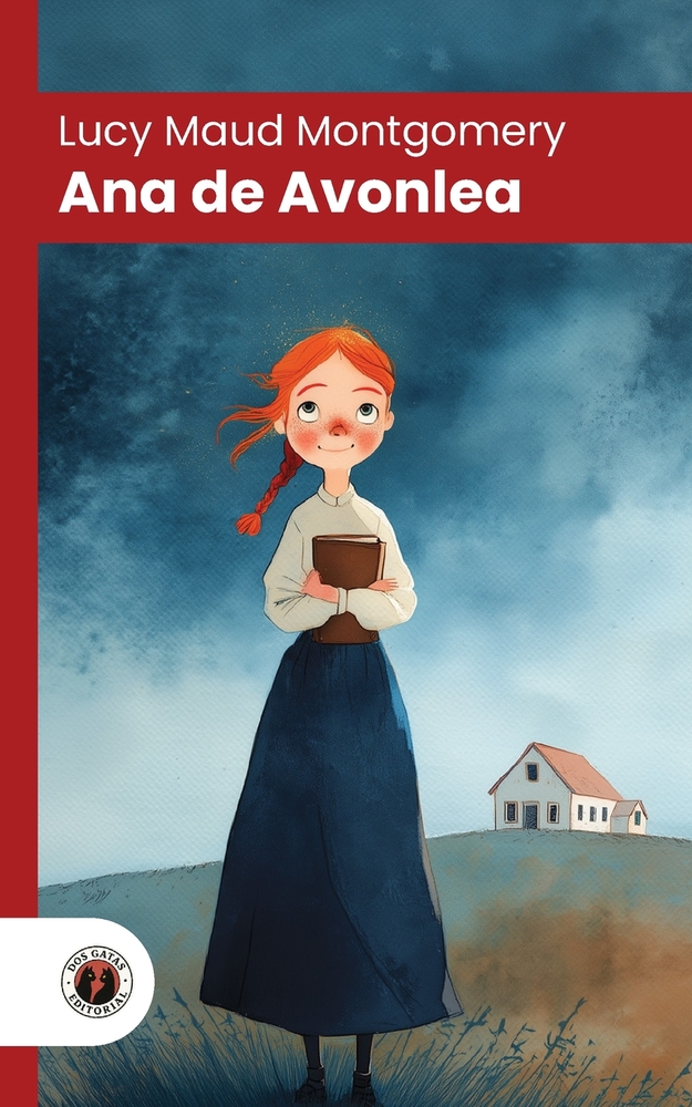 Ana de Avonlea: Edición con prólogo y biografía de la autora (Nueva traducción) cover