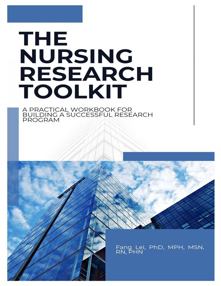 The Nursing Research Toolkit: A Practical Workbook for Building a Successful Research Program: A step-by-step guide to planning, conducting, publishin cover