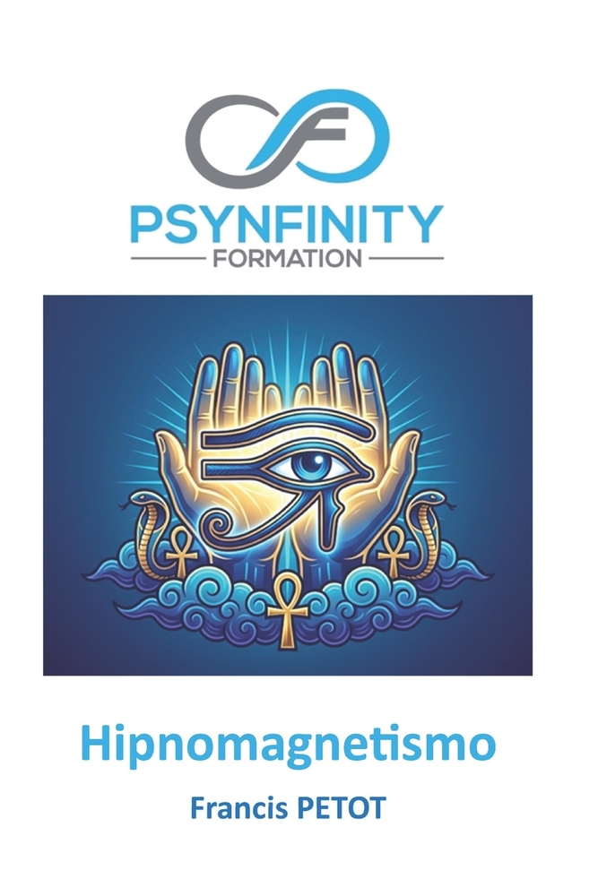 Hipno-Magnetismo: El arte del magnetismo animal y la hipnosis cover