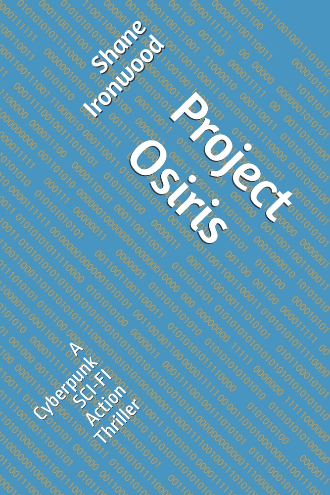 Project Osiris: A Cyberpunk SCI-FI Action Thriller cover