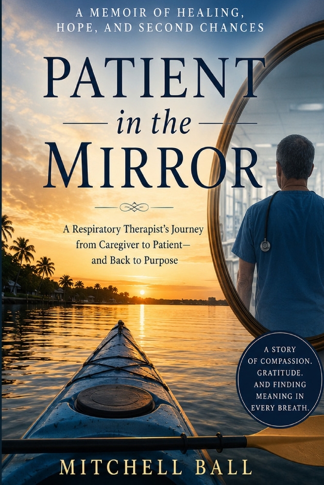 Patient In The Mirror: A Memoir of Healing, Hope, and Second Chances cover