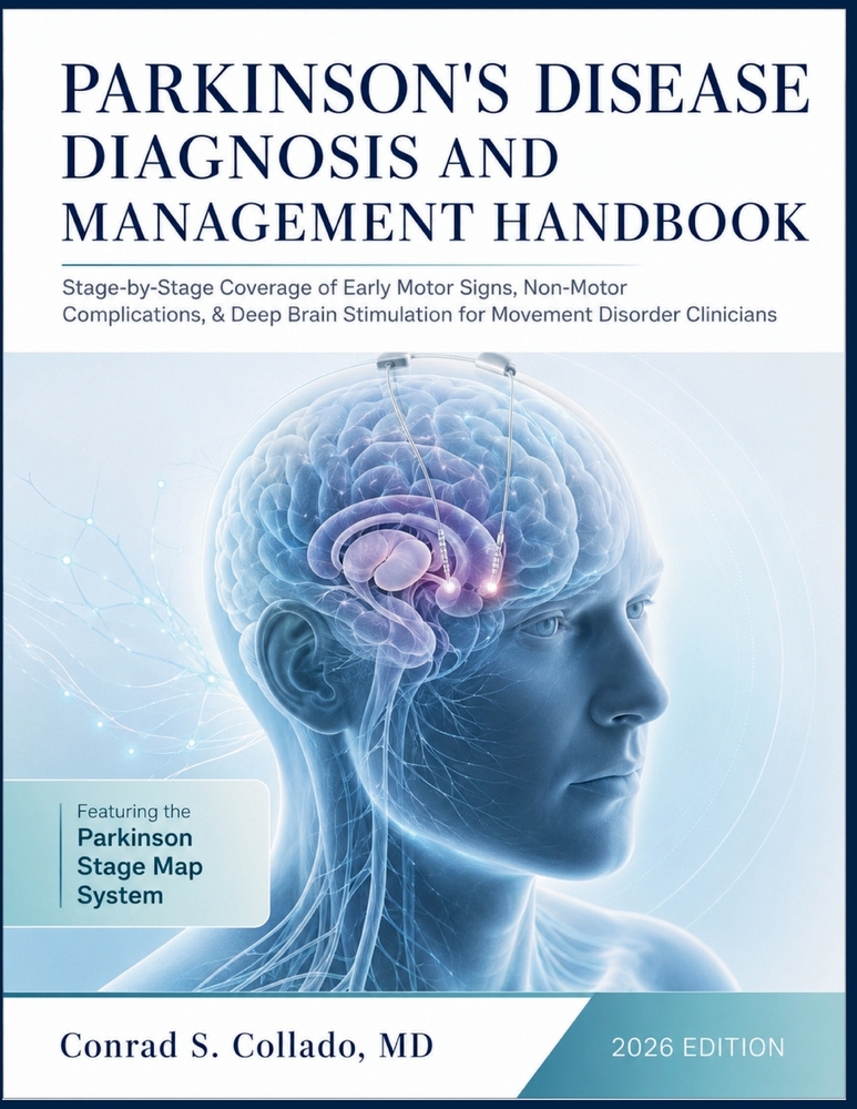 Parkinson's Disease Diagnosis and Management Handbook: Stage-by-Stage Coverage of Early Motor Signs, Non-Motor Complications, & Deep Brain Stimulation cover