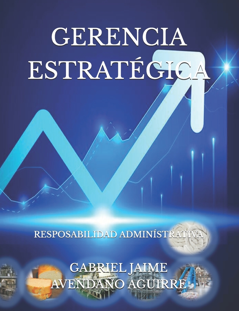 Gerencia Estratégica: Resposabilidad Adminístrativa cover