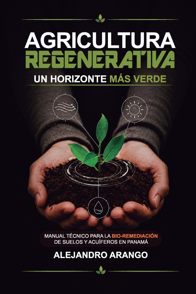Agricultura Regenerativa: Un Horizonte más verde (Manual Oficial) cover