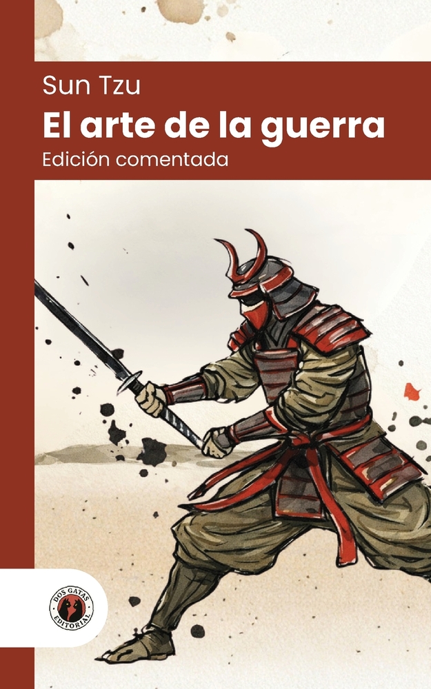 El arte de la guerra: Edición con prólogo, ilustrada y biografía del autor (Nueva traducción) cover