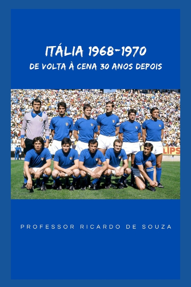 Itália 1968-1970: De Volta à Cena Depois de 30 Anos cover