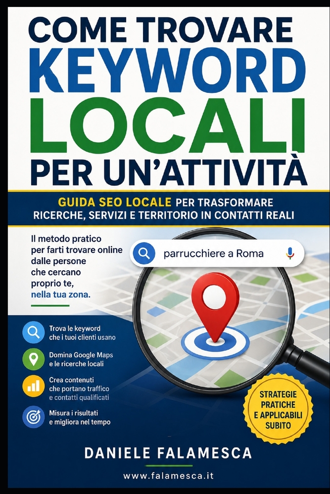 Come trovare keyword locali per un'attività: Guida SEO locale per trasformare ricerche, servizi e territorio in contatti reali cover