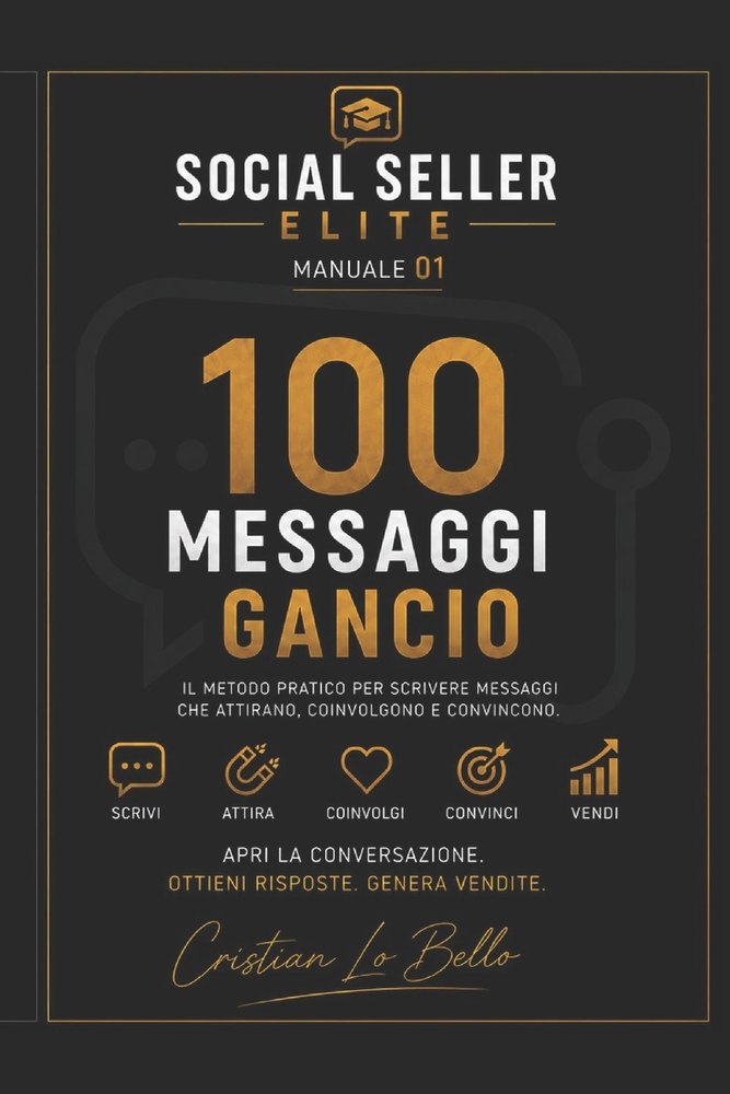 Social Seller Elite - 100 Messaggi gancio: 100 Messaggi gancio cover