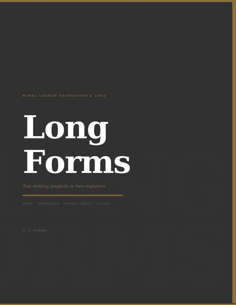 Long Forms: Ten writing projects in two registers cover