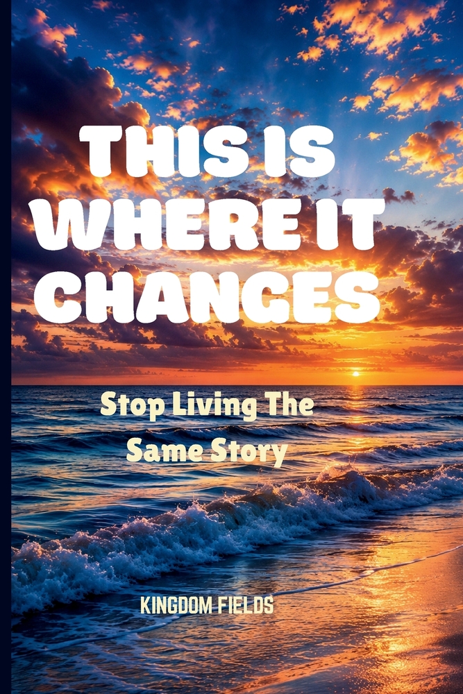 This Is Where It Changes: Stop Living The Same Story cover