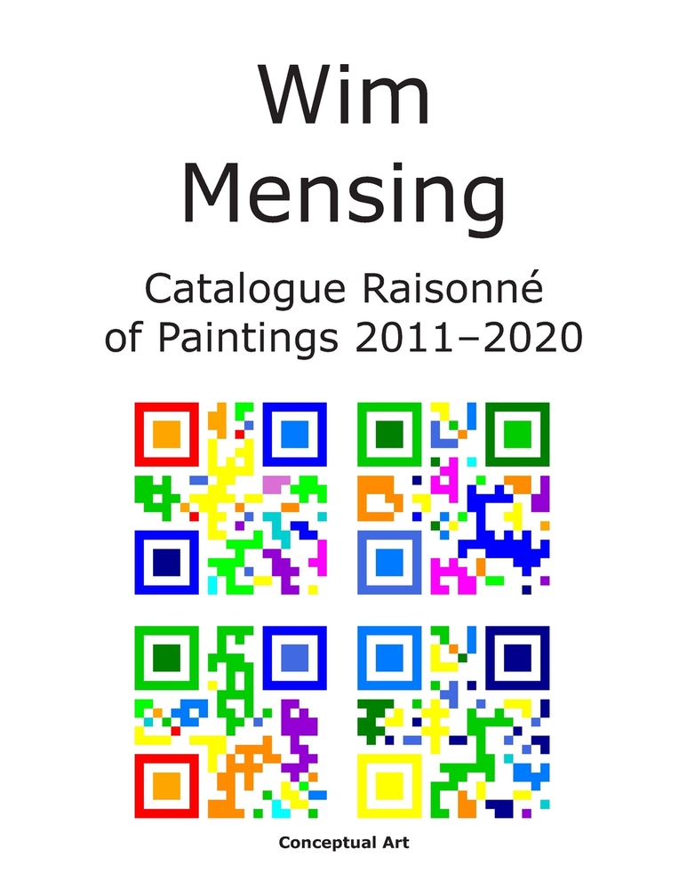 Wim Mensing Catalogue Raisonné of Paintings 2011-2020 cover