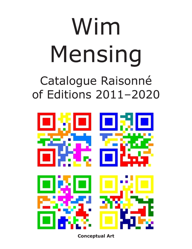 Wim Mensing Catalogue Raisonné of Editions 2011-2020 cover