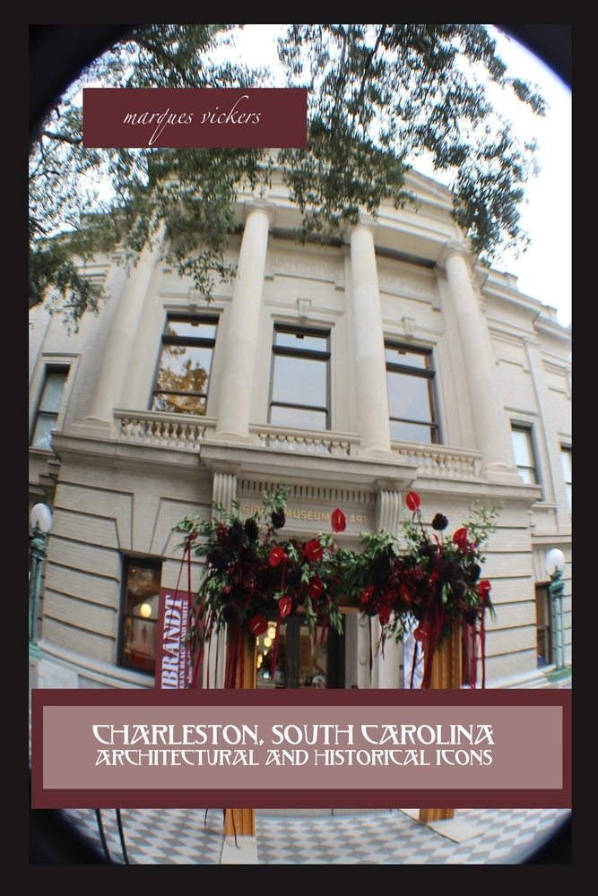 Charleston, South Carolina Architectural and Historical Icons cover