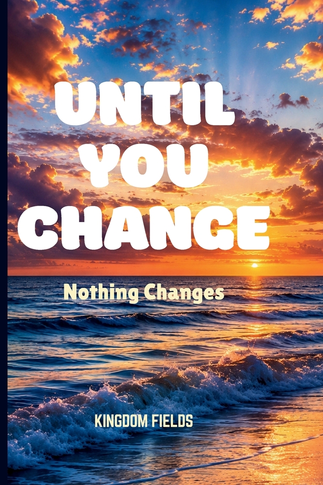 Until You Change: Nothing Changes cover