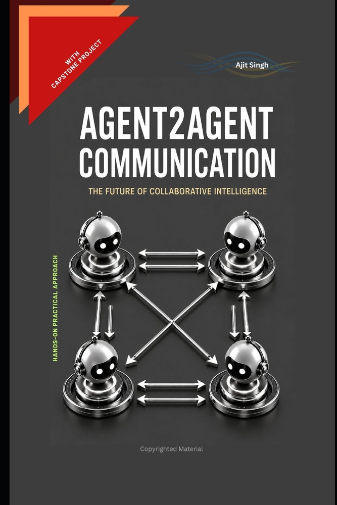 Agent2Agent Communication: The Future of Collaborative Intelligence cover