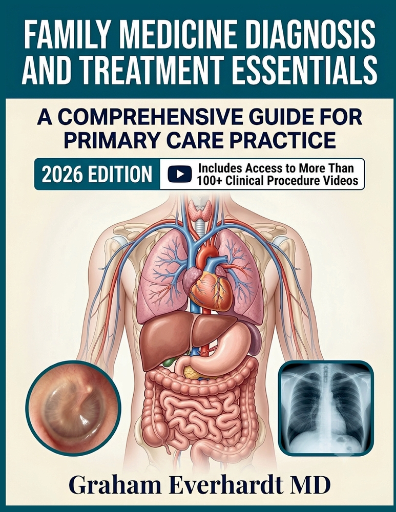 Family Medicine Diagnosis And Treatment Essentials: Evidence-Based Primary Care Across the Lifespan, with Diagnostic Workflows and Current Management cover