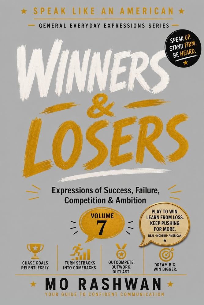 Speak Like an American: Game On: Master American Idioms for Winning, Losing, Competition, Strategy, and High-Performance Mindset cover
