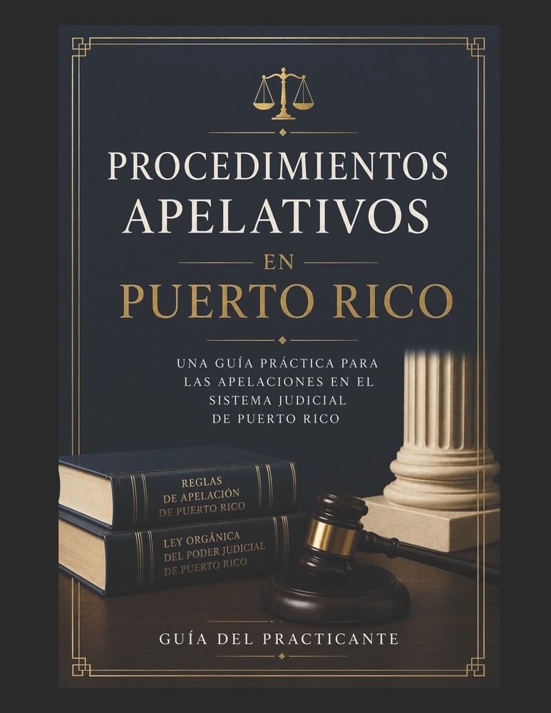 Procedimientos Apelativos En Puerto Rico cover