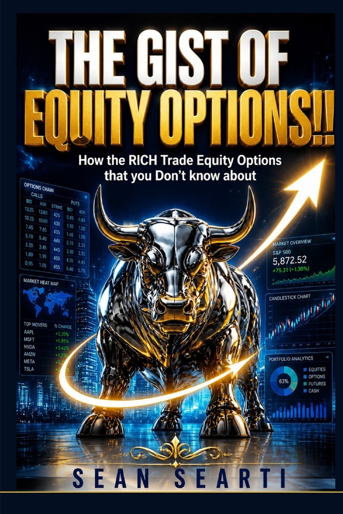 The GIST of EQUITY OPTIONS !!: How the RICH Trade OPTIONS that You Don't EVEN Know About !! cover