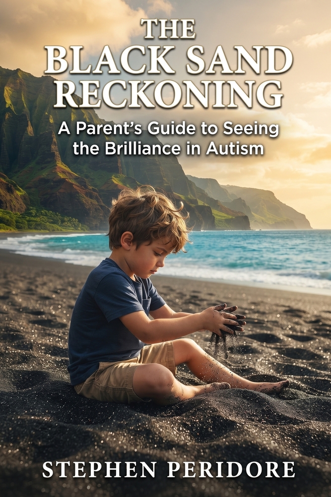 The Black Sand Reckoning: A Parent's Guide to Seeing the Brilliance in Autism cover