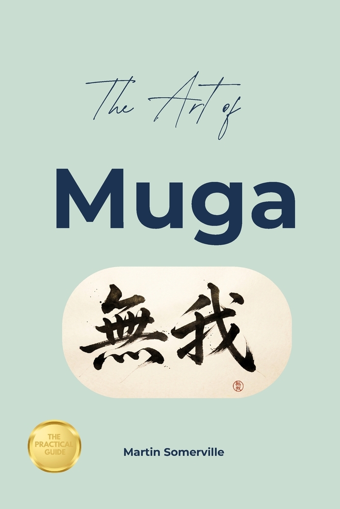The Art of Muga: The Practical Guide. cover
