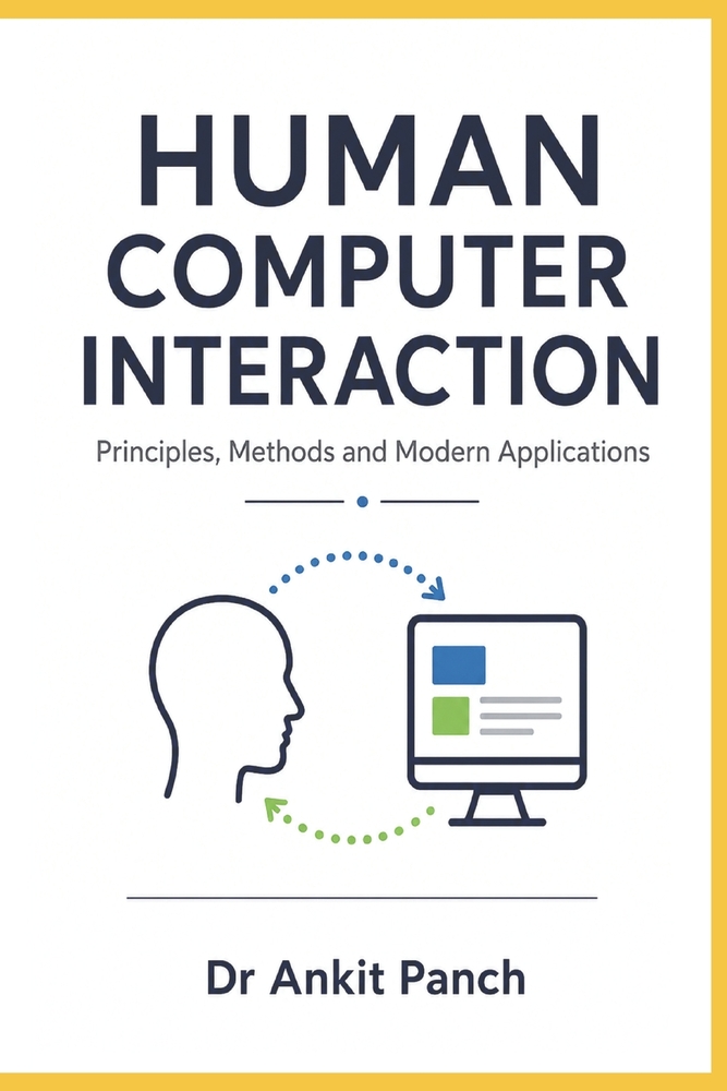 Human-Computer Interaction (Made Simple): Principles, Methods and Modern Applications cover