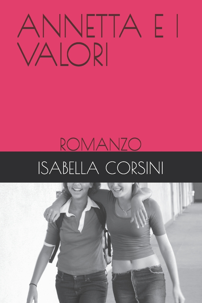 Annetta E I Valori: Romanzo cover