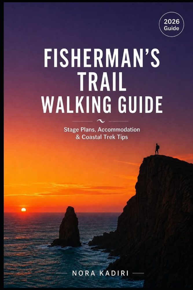 Fisherman's Trail Walking Guide: Stage Plans, Accommodation & Coastal Trek Tips cover