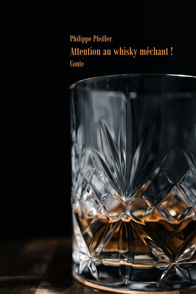 Attention au whisky méchant !: Conte cover