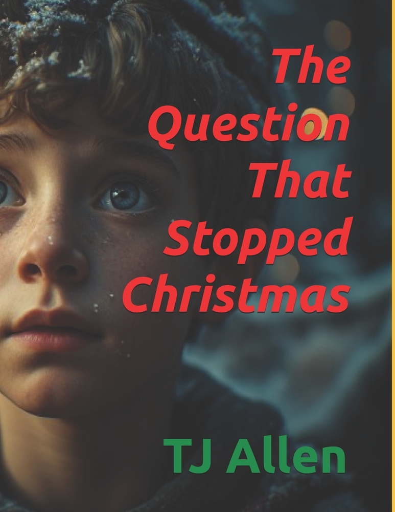 The Question That Stopped Christmas cover