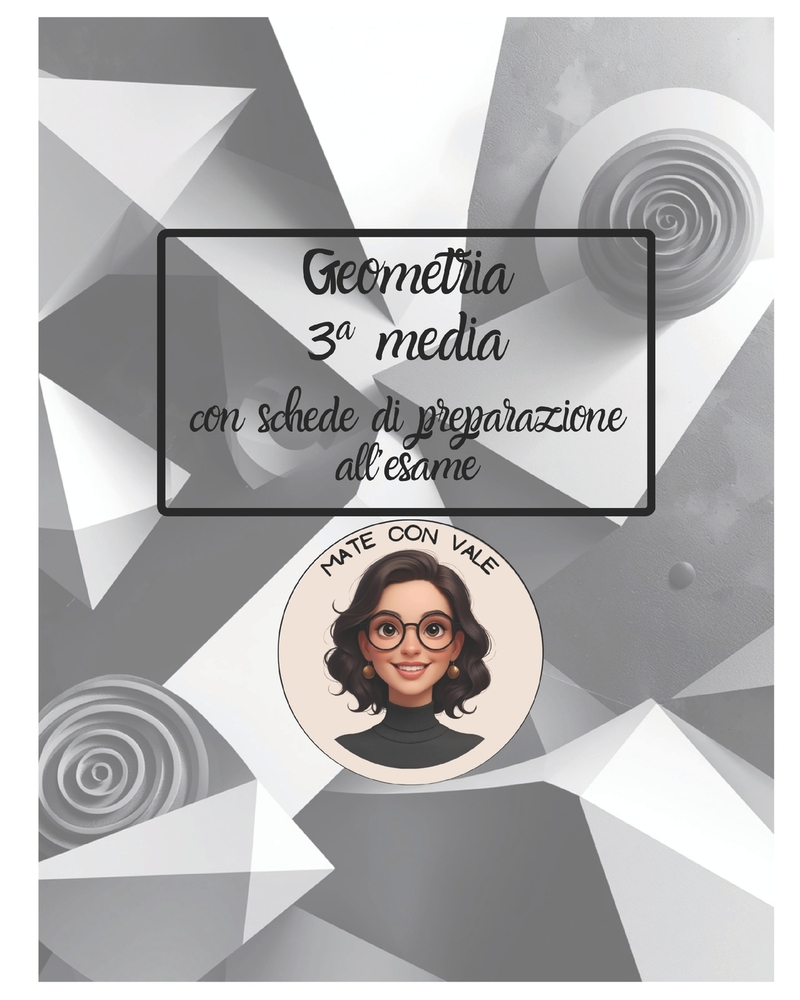Geometria terza media: con schede di preparazione all'esame cover