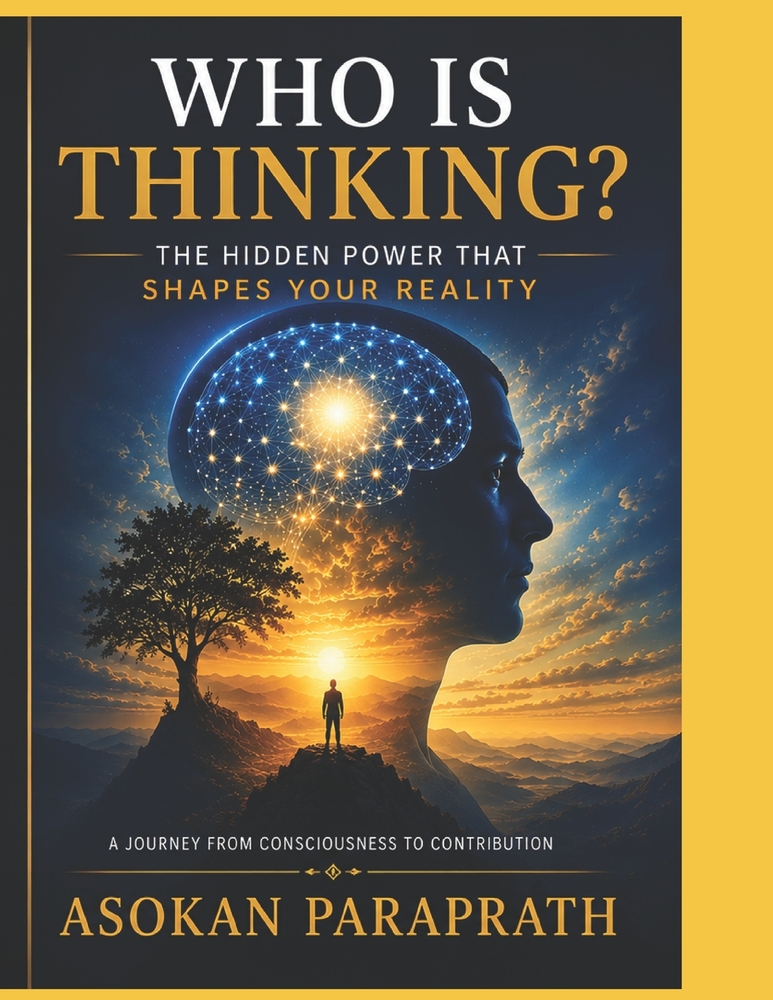 Who Is Thinking?: The Hidden Power That Shapes Your Reality cover