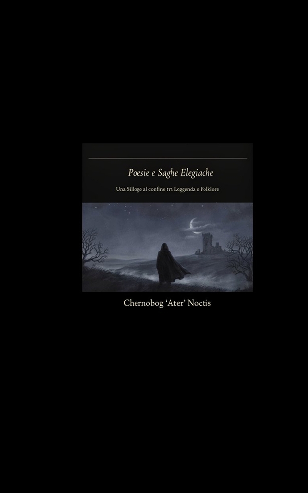 Poesie e Saghe Elegiache: Una Silloge al confine tra Leggenda e Folklore cover