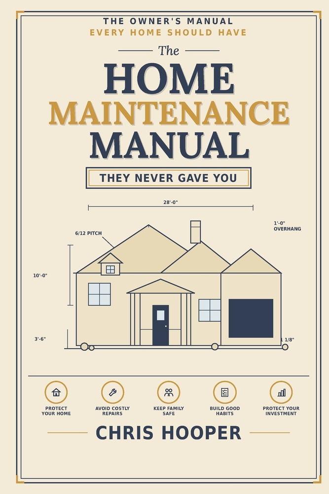 The Home Maintenance Manual They Never Gave You cover
