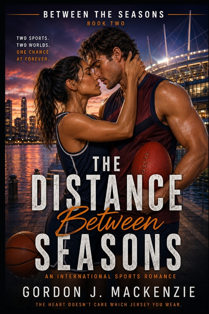 The Distance Between Seasons: An International Sports Romance cover