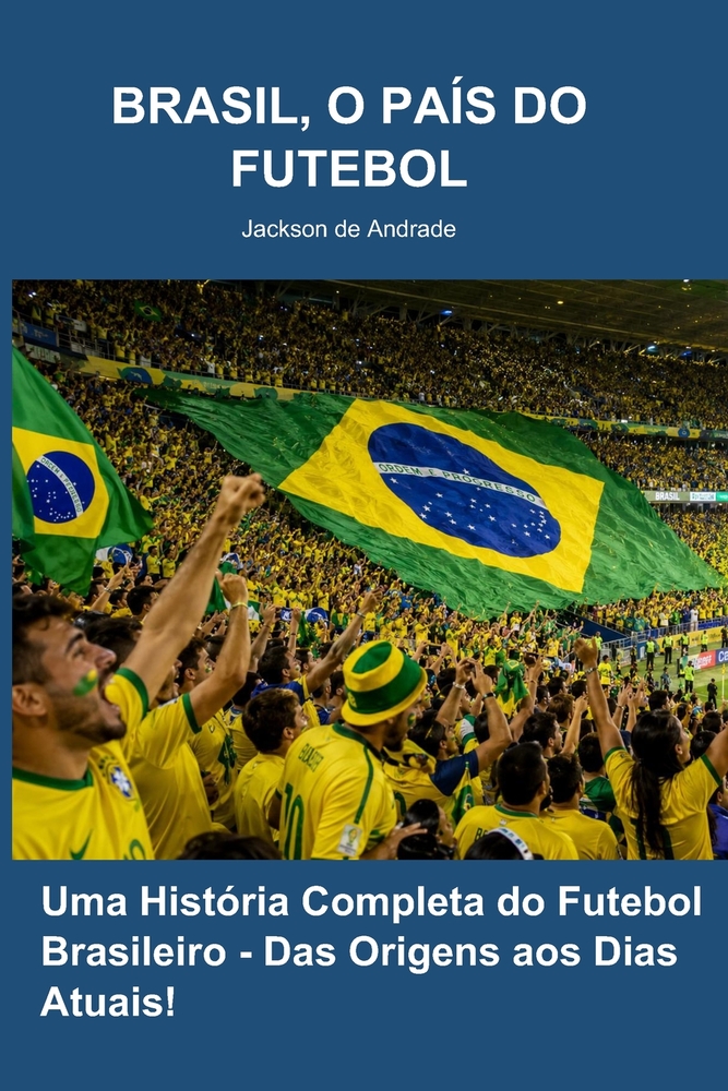 Brasil, O País Do Futebol cover
