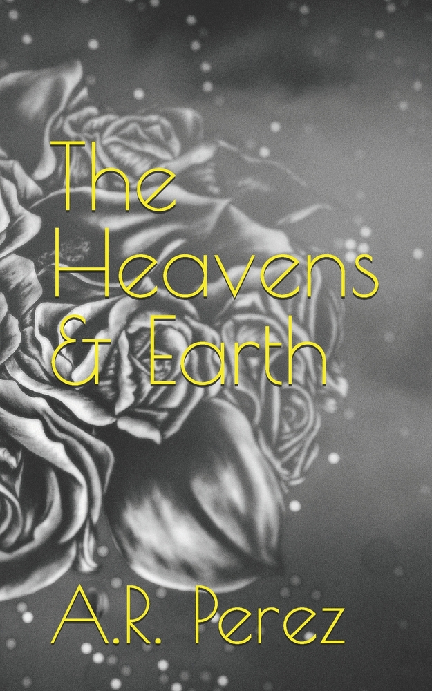 The Heavens & Earth cover