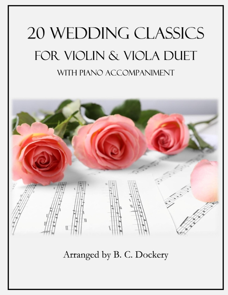 20 Wedding Classics for Violin and Viola Duet with Piano Accompaniment cover