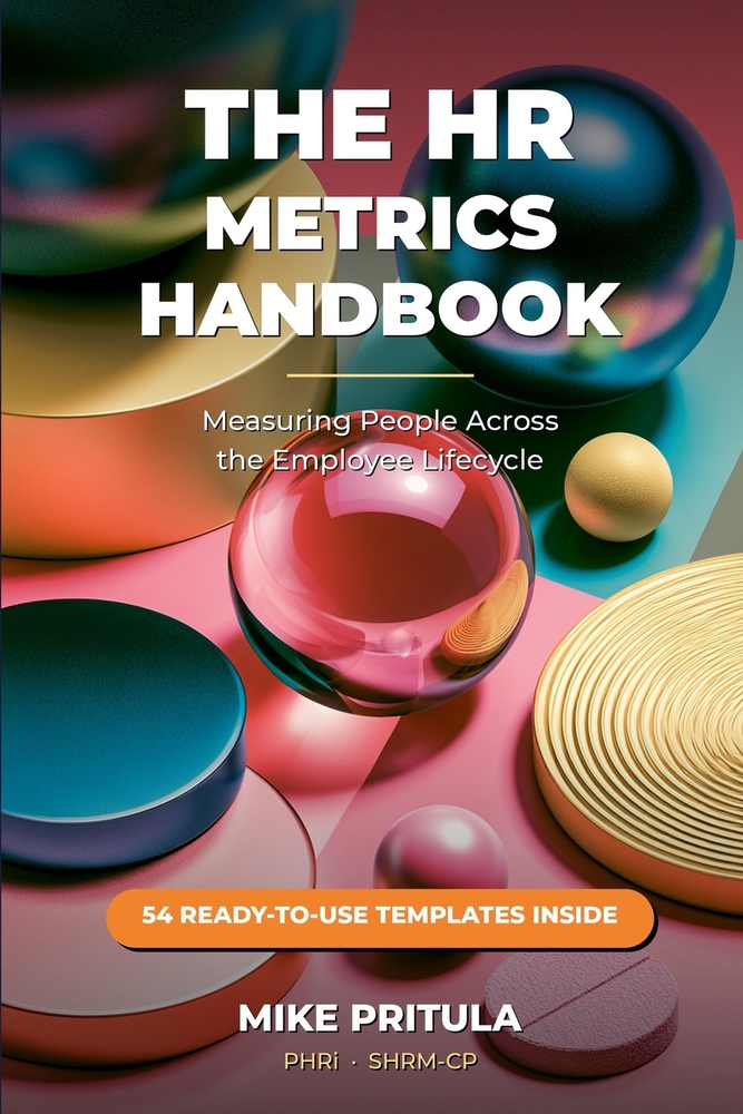 The HR Metrics Handbook: Measuring People Across the Employee Lifecycle cover