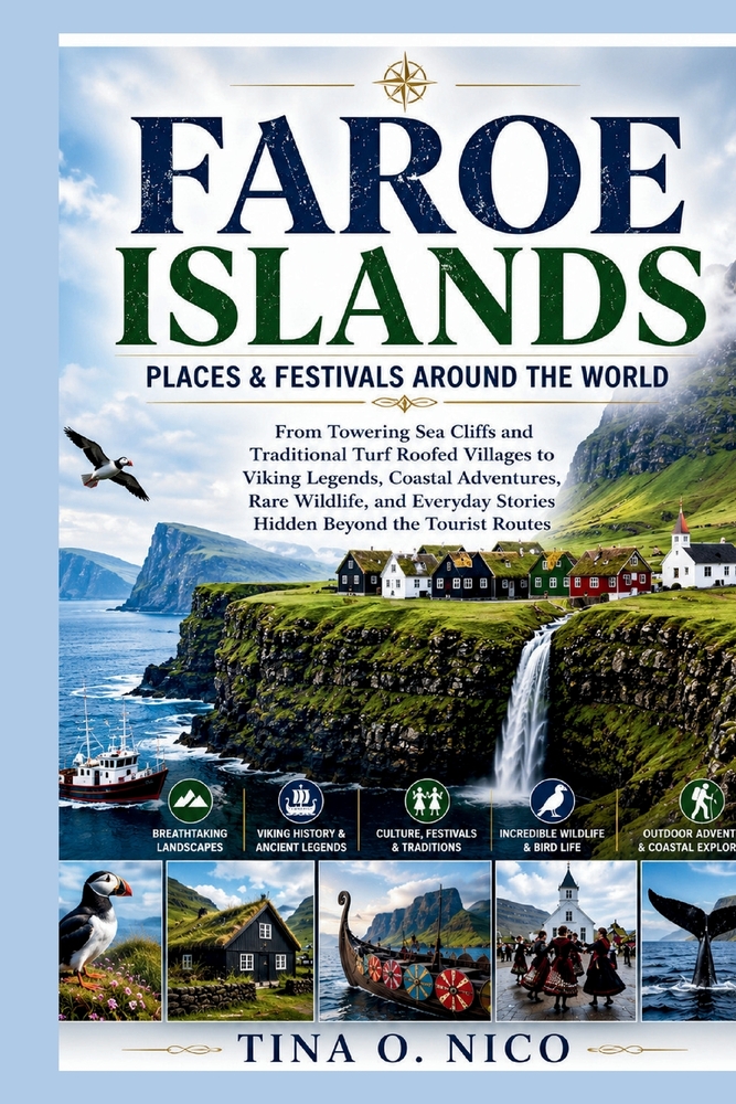 Faroe Islands Places & Festivals Around the World cover