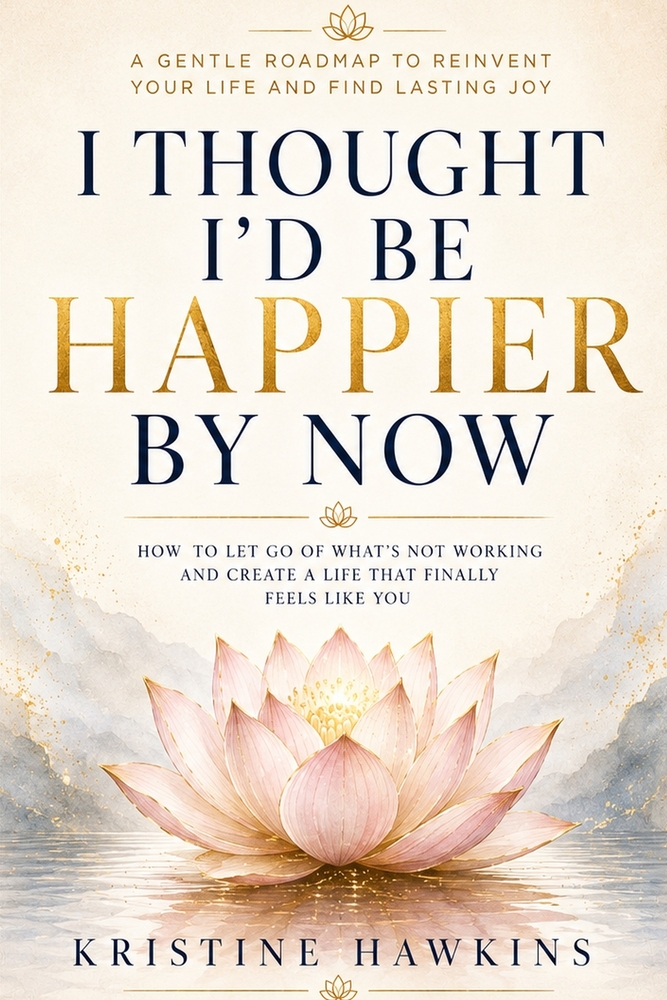 I thought I'd be happier by now cover
