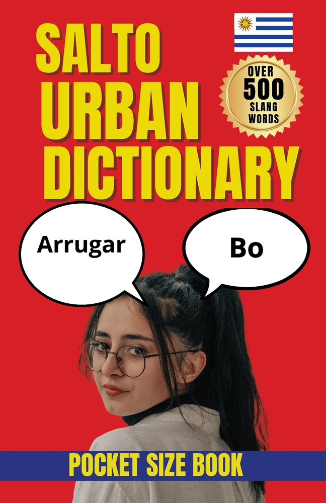 Salto Urban Dictionary: A Reference Guide to Urban Vocabulary, Slang Words, and Informal Speech cover
