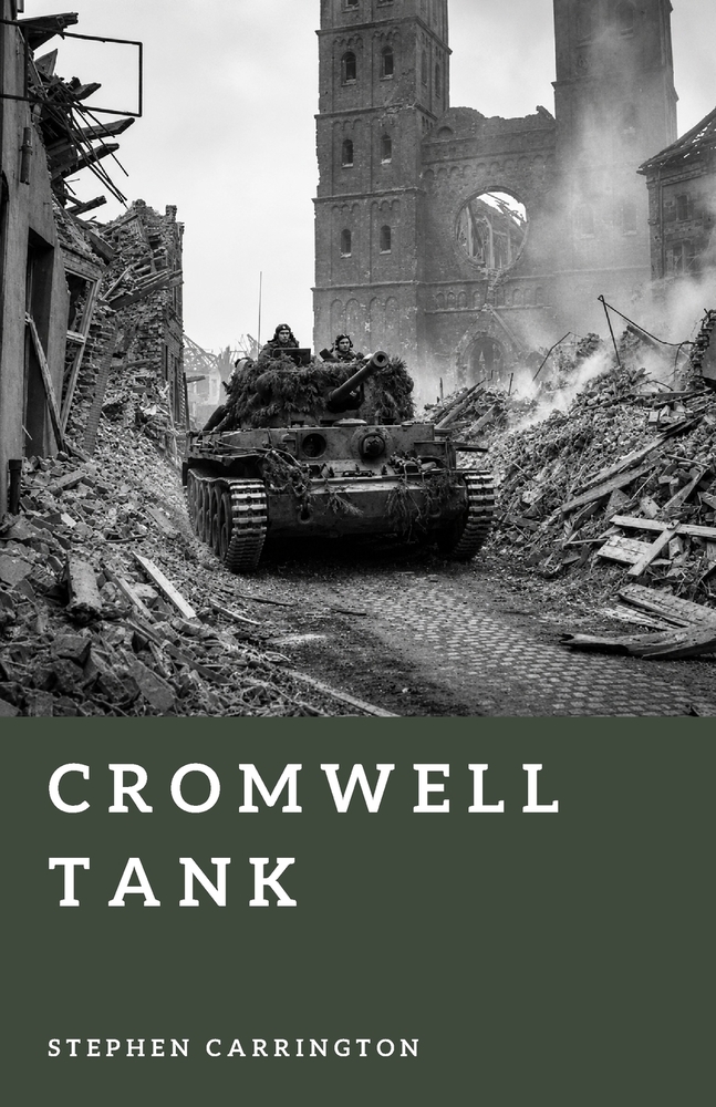 Cromwell Tank: Speed on the Battlefield cover